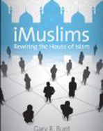 Photo: Gary R. Bunt, iMuslims (UNC Press) cover